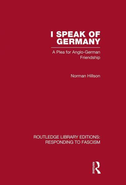 I Speak of Germany (RLE Responding to Fascism)