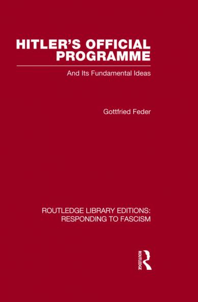 Hitler's Official Programme RLE Responding to Fascism