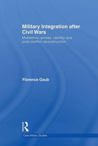 Military Integration after Civil Wars