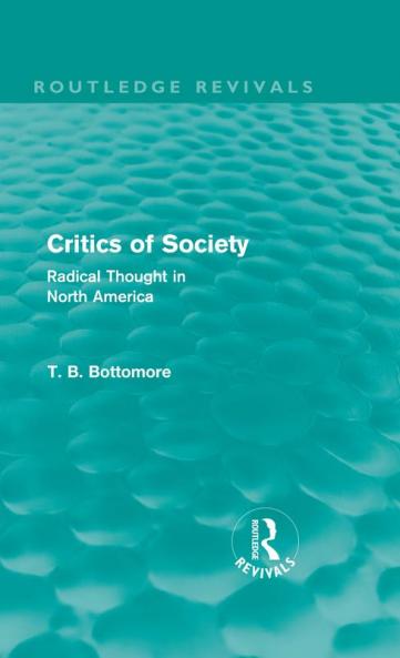 Critics of Society (Routledge Revivals)