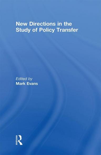 New Directions in the Study of Policy Transfer