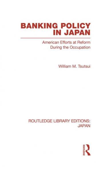 Banking Policy in Japan