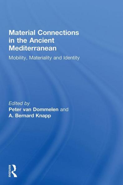 Material Connections in the Ancient Mediterranean
