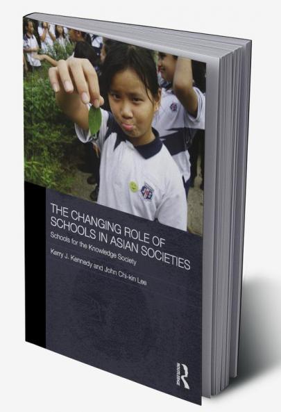 Changing Role of Schools in Asian Societies