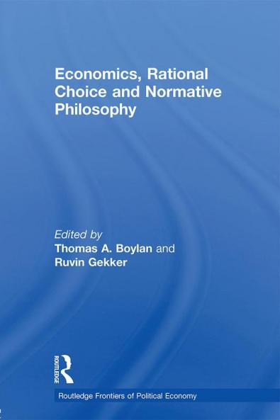 Economics Rational Choice and Normative Philosophy