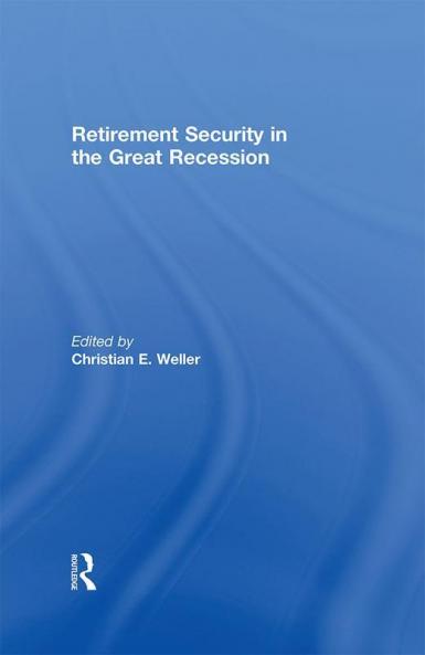 Retirement Security in the Great Recession