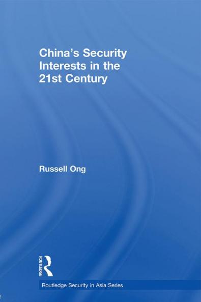 China's Security Interests in the 21st Century