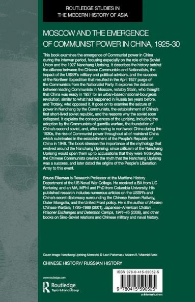 Moscow and the Emergence of Communist Power in China 1925-30