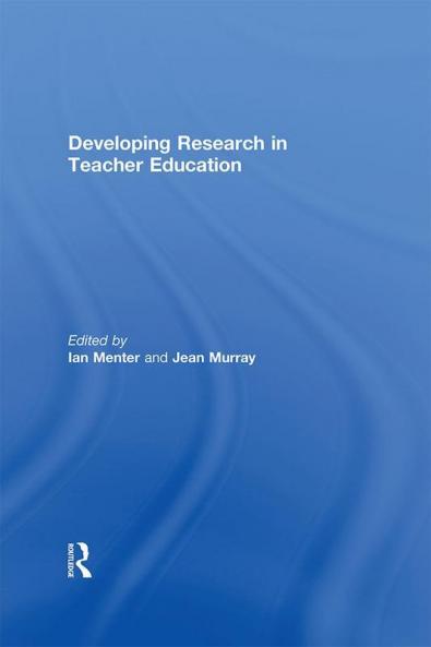 Developing Research in Teacher Education