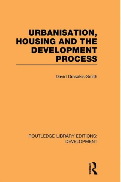 Urbanisation Housing and the Development Process
