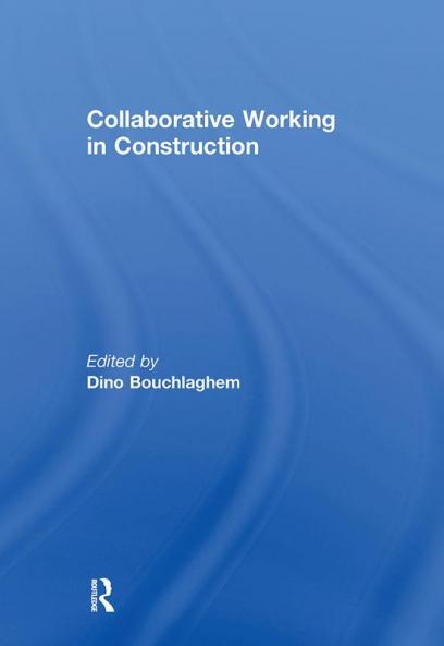 Collaborative Working in Construction