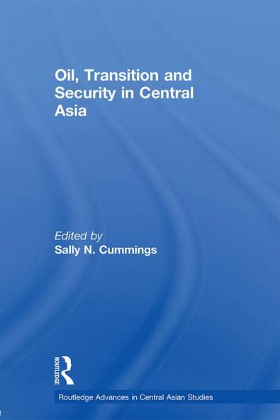 Oil Transition and Security in Central Asia