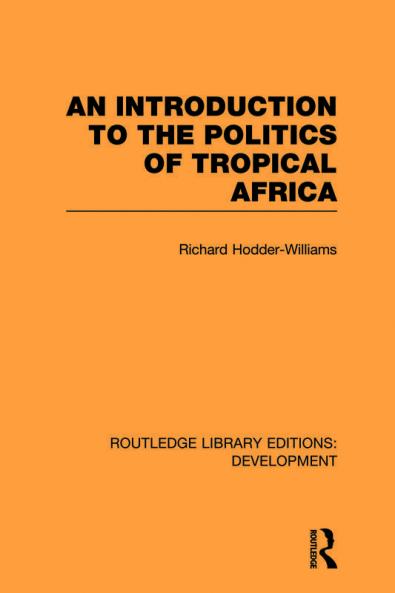 Introduction to the Politics of Tropical Africa