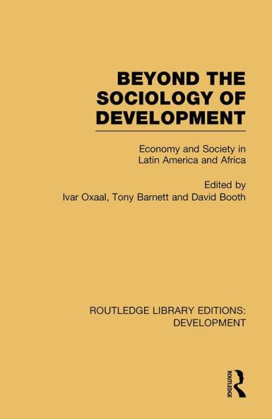 Beyond the Sociology of Development