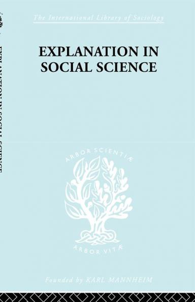 Explanation in Social Science