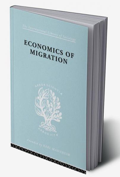 Economics of Migration