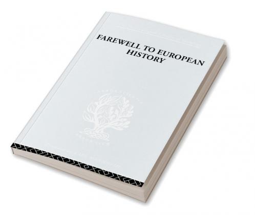 Farewell European Hist Ils 95