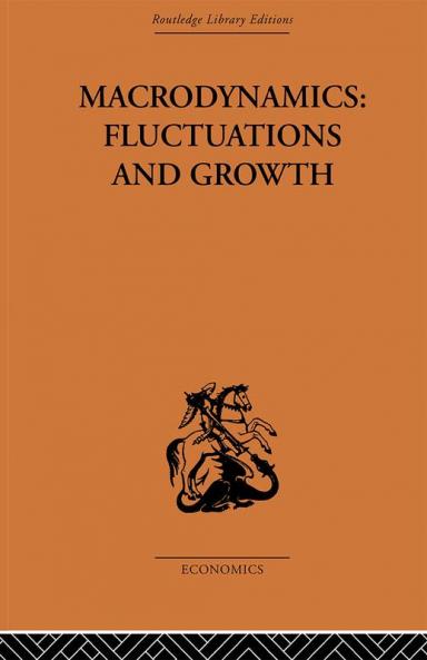 Macrodynamics: Fluctuations and Growth