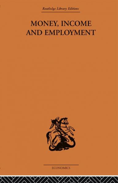 Money Income and Employment