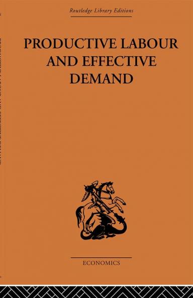 Productive Labour and Effective Demand