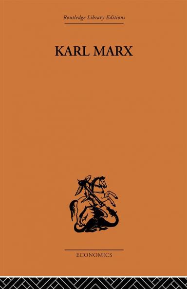 Karl Marx: The Story of His Life