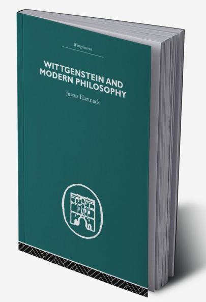 Wittgenstein and Modern Philosophy