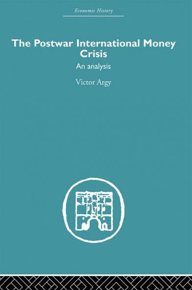Postwar International Money Crisis