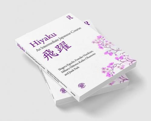 Hiyaku: An Intermediate Japanese Course