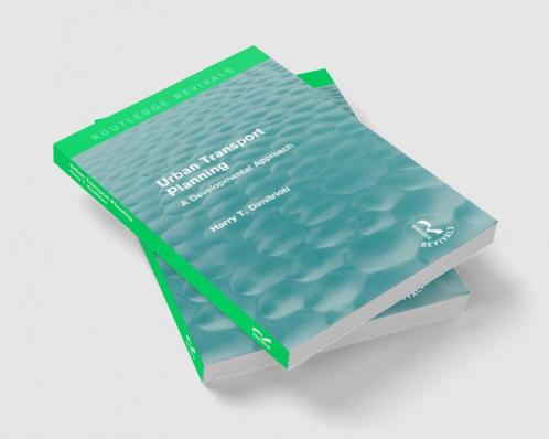 Urban Transport Planning (Routledge Revivals)