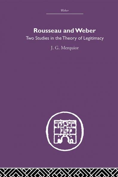 Rousseau and Weber