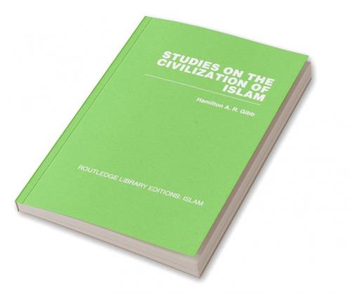 Studies on the Civilization of Islam