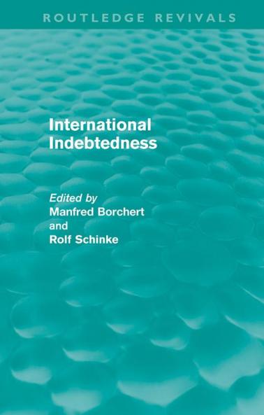 International Indebtedness (Routledge Revivals)