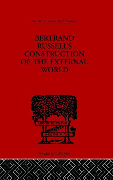 Bertrand Russell's Construction of the External World