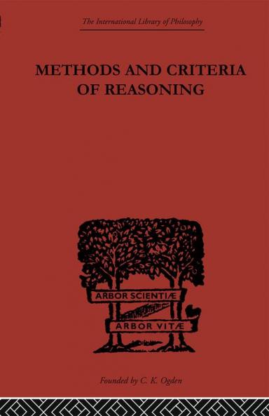 Methods and Criteria of Reasoning