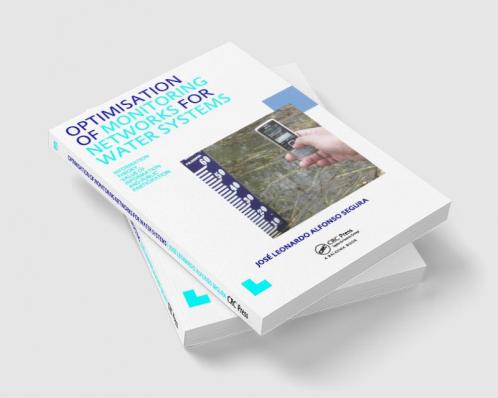 Optimisation of Monitoring Networks for Water Systems