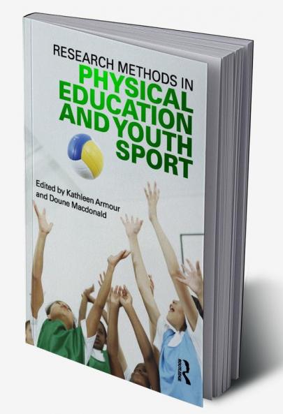 Research Methods in Physical Education and Youth Sport