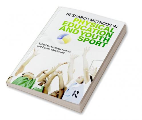 Research Methods in Physical Education and Youth Sport