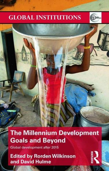 Millennium Development Goals and Beyond