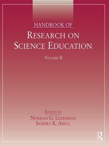 Handbook of Research on Science Education Volume II