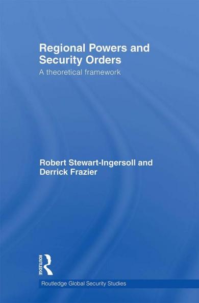 Regional Powers and Security Orders