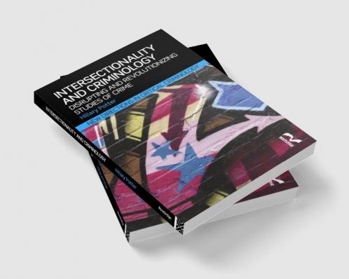 Intersectionality and Criminology