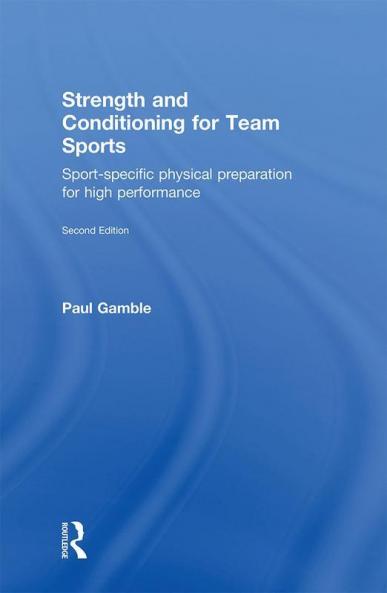 Strength and Conditioning for Team Sports