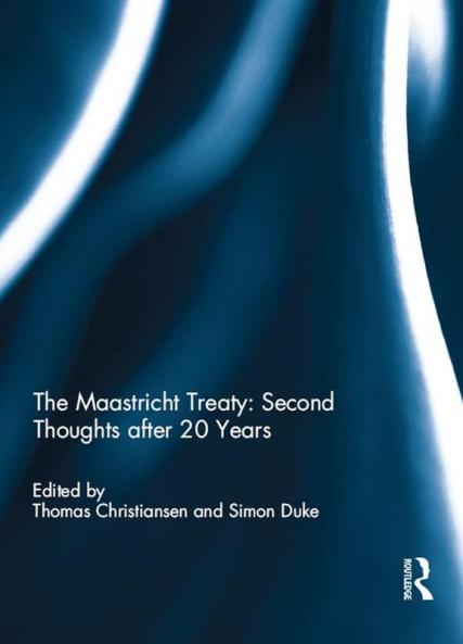 Maastricht Treaty: Second Thoughts after 20 Years