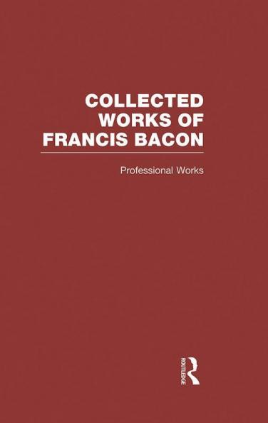 Collected Works of Francis Bacon