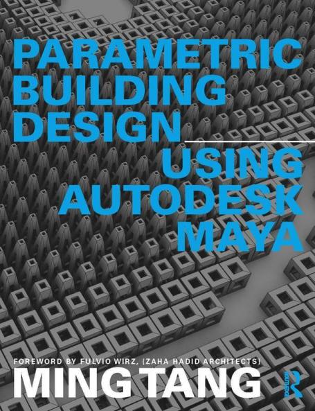 Parametric Building Design Using Autodesk Maya