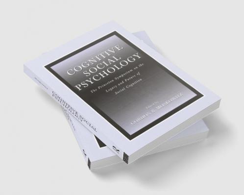 Cognitive Social Psychology