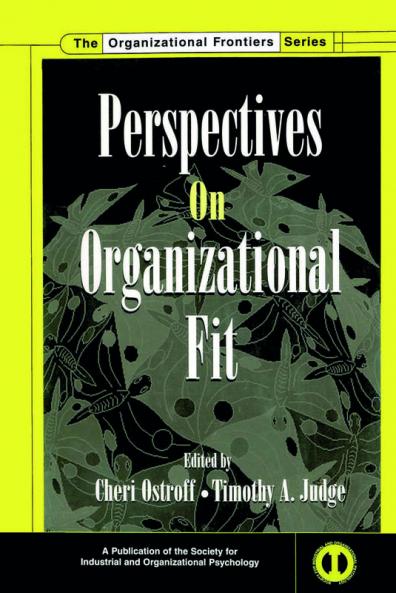 Perspectives on Organizational Fit
