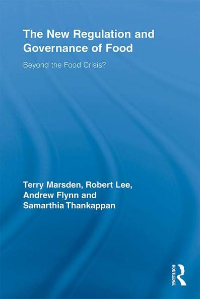 New Regulation and Governance of Food