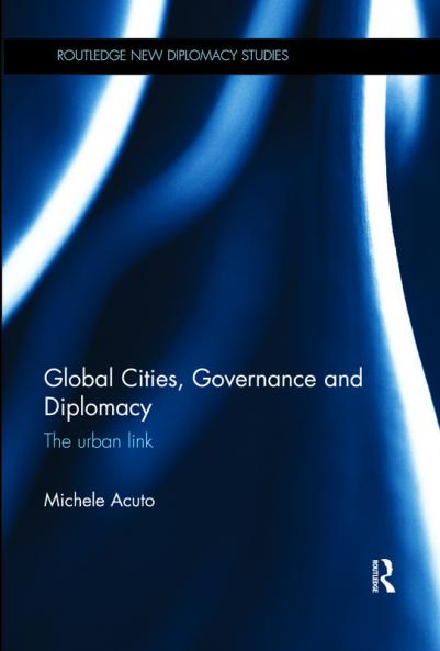 Global Cities Governance and Diplomacy