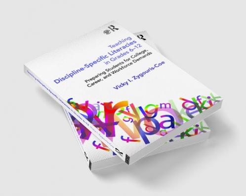 Teaching Discipline-Specific Literacies in Grades 6-12